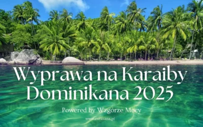 WYPRAWA DOMINIKANA 2025